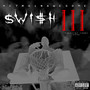 SWi$H III (Explicit)