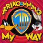 MY WAY (Explicit)
