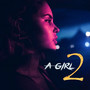 A Girl 2