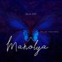 Manolya (Re Mastered)