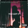 Girl You Got It (Explicit)