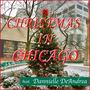 Christmas In Chicago (feat. Dannielle De Andrea)