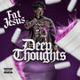 Deep Thoughts (Explicit)