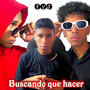 Buscado Que Hacer (Explicit)