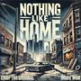 NOTHING LIKE HOME (feat. MARV WON) [Explicit]