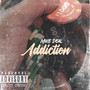 Addiction (Explicit)