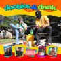 Doobies & Dank (Explicit)