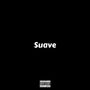 Suave (Explicit)