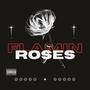 Flamin Roses (Explicit)