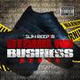 Stand On Business (You GMFU) [Explicit]