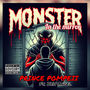 Monster In The Mirror (Explicit)