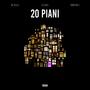 20 Piani (feat. Kidd Reo & Black K) [Explicit]