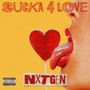 Sucka 4 Love (Explicit)