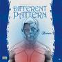 DIFFERENT PATTERN (Explicit)