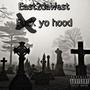 East2DaWest (Explicit)