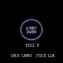 START OVER (feat. ZACK LANGI & JUICE LOA)