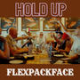 Hold up (Explicit)