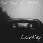 LOWKEY (feat. R3B3L)