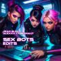 Sex Bots (Edits)