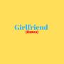 Girlfriend (feat. Shun Hendrix)