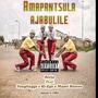 Amapantsula ajabulile (feat. Avela, Yungflaggz & Mazel Romeo)