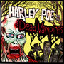 Harley Poe and The Dead Vampires