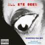 ALL EYE SEER (Explicit)