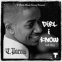 Girl I Know (feat. Oshy) - Single [Explicit]