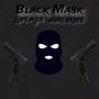 Black Mask (feat. ABQ Skies) [Explicit]