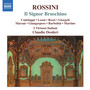 ROSSINI: Signor Bruschino (Il)