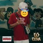 00 DA CENA (Explicit)