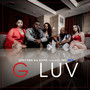 G Luv (Explicit)