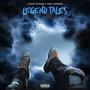 Legend Tales (Explicit)