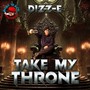 Take My Throne (feat. Anita Ochiba)