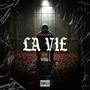 La Vie (Explicit)