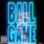 Ball Game (Explicit)