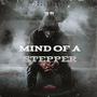 Mind Of A Stepper (Explicit)