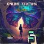 Online Texting (Explicit)