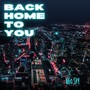 Back Home to You