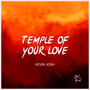 Temple of Your Love