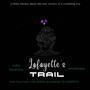 Lafayette's trail (Special Version) [Explicit]