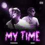 MY TIME (feat. Deebaby) [Explicit]