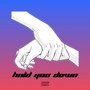 Hold You Down (feat. Robby Fairfax) [Explicit]