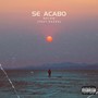 Se Acabó (Explicit)