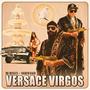 Versace Virgos (Explicit)