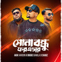Shona Bondhu Forever