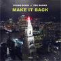 Make It Back (feat. Tek Banks)