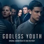 Godless Youth (Original Motion Picture Soundtrack)