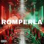 Romperla (Explicit)