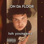 On da floor (Explicit)